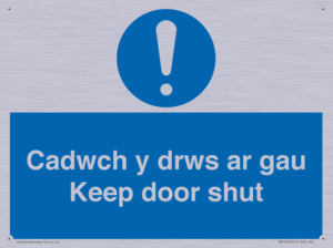 Cadwch y drws ar gau Keep door shut